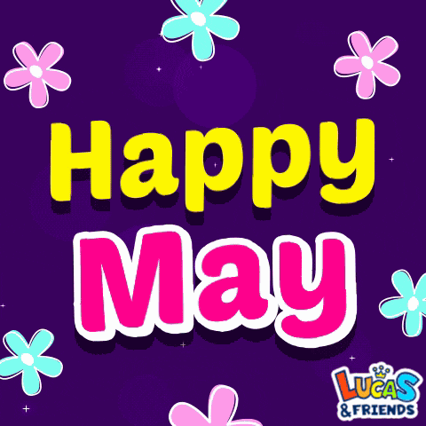 Happy May Welcome May GIF