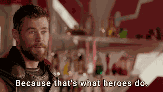 Heroes Thats What Heroes Do GIF