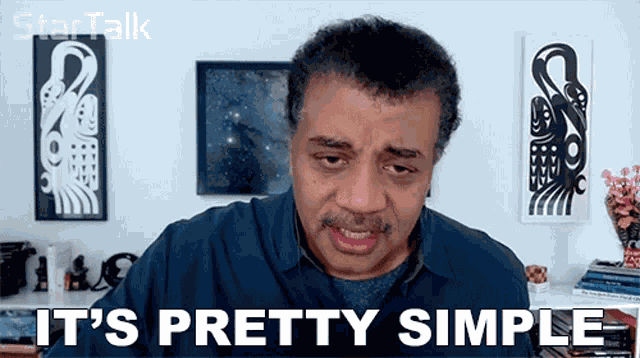 Its Pretty Simple Neil Degrasse Tyson GIF