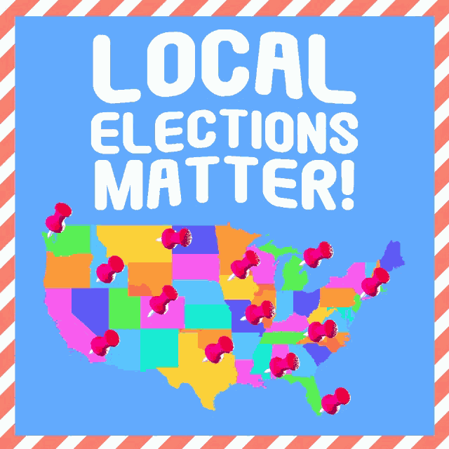 Local Elections Matter Election GIF